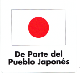 De parte del pueblo japonés